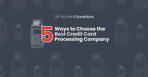 how to choose a credit card processing company.